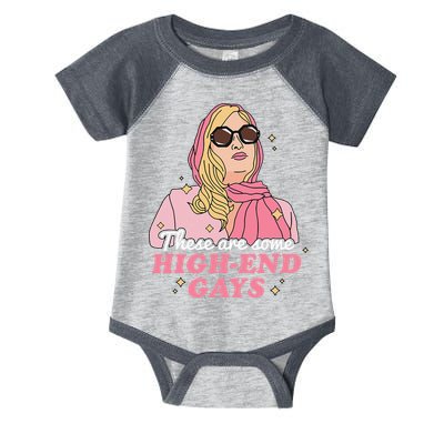 These Are Some High End Gays LGBT Infant Baby Jersey Bodysuit