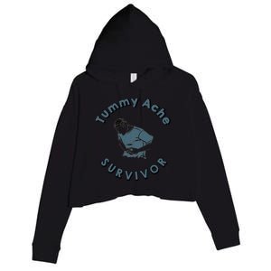 Tummy Ache Survivor Funny Tummy Ache Joke Crop Fleece Hoodie