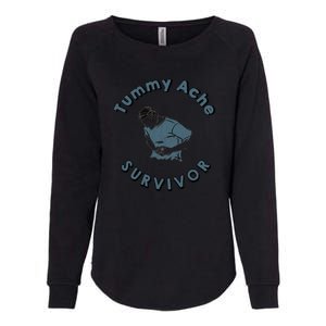 Tummy Ache Survivor Funny Tummy Ache Joke Womens California Wash Sweatshirt