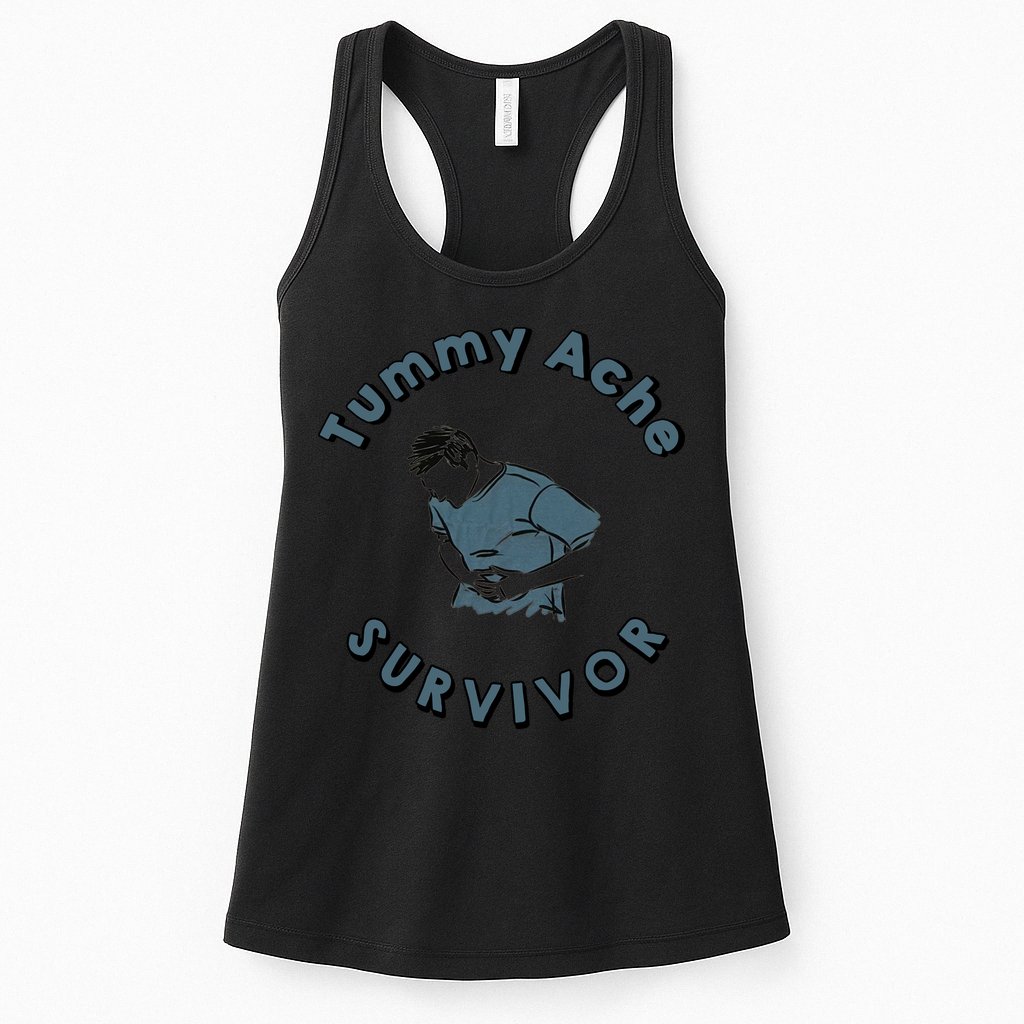 Tummy Ache Survivor Funny Tummy Ache Joke Womens Tank Top