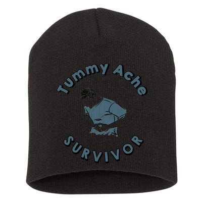 Tummy Ache Survivor Funny Tummy Ache Joke Short Acrylic Beanie