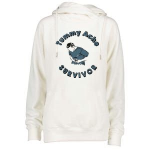 Tummy Ache Survivor Funny Tummy Ache Joke Womens Funnel Neck Pullover Hood