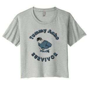 Tummy Ache Survivor Funny Tummy Ache Joke Women's Crop Top Tee