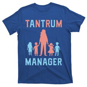 Tantrum Ager Sitting Job Profession Sitter Gift T-Shirt