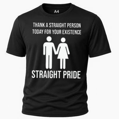 Thank A Straight Person To Day For Your Existence Straight Pride Performance Shirt