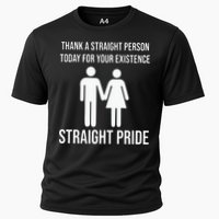 Thank A Straight Person To Day For Your Existence Straight Pride Cooling Performance Crew T-Shirt