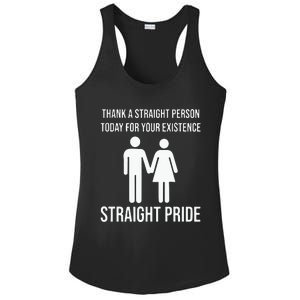 Thank A Straight Person To Day For Your Existence Straight Pride Ladies PosiCharge Competitor Racerback Tank