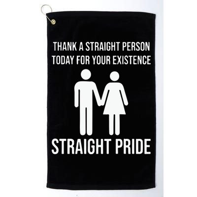Thank A Straight Person To Day For Your Existence Straight Pride Golf Towel