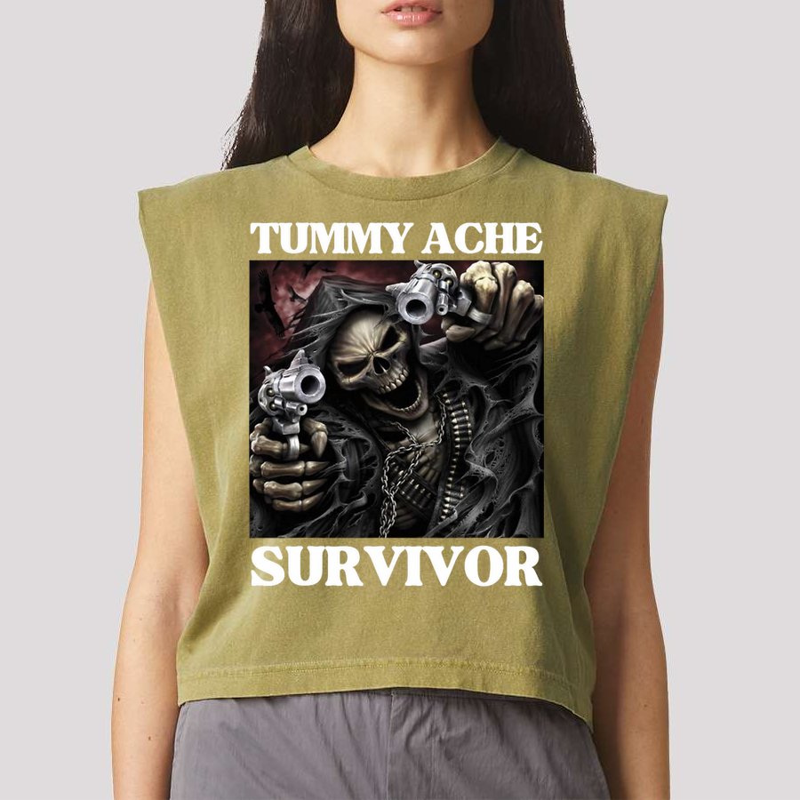 Tummy Ache Survivor Funny Cool Edgy Hard Skeleton Meme Garment-Dyed Women's Muscle Tee