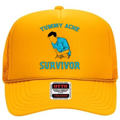 Tummy Ache Survivor High Crown Mesh Back Trucker Hat