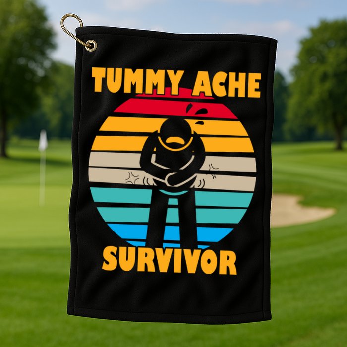 Tummy Ache Survivor Funny Retro Golf Towel