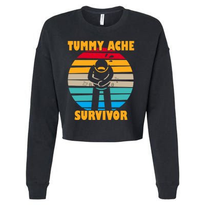 Tummy Ache Survivor Funny Retro Cropped Pullover Crew