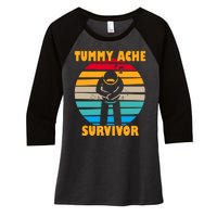 Tummy Ache Survivor Funny Retro Women's Tri-Blend 3/4-Sleeve Raglan Shirt