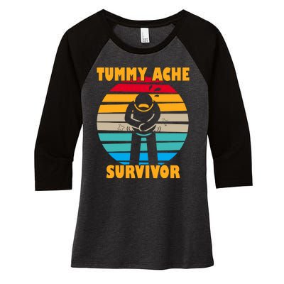 Tummy Ache Survivor Funny Retro Women's Tri-Blend 3/4-Sleeve Raglan Shirt