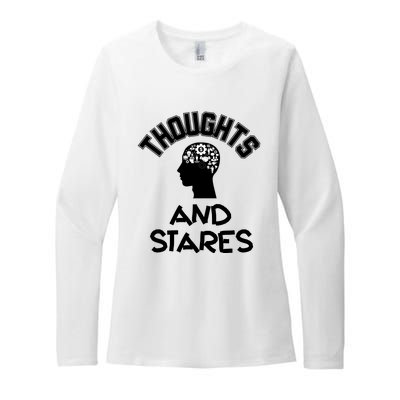 Thoughts And Stares Womens CVC Long Sleeve Shirt