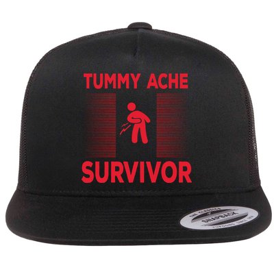 Tummy Ache Survivor Hilarious Tummy AcheTummy Ache Flatbill Hat