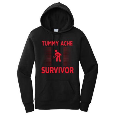 Tummy Ache Survivor Hilarious Tummy AcheTummy Ache Women's Pullover Hoodie