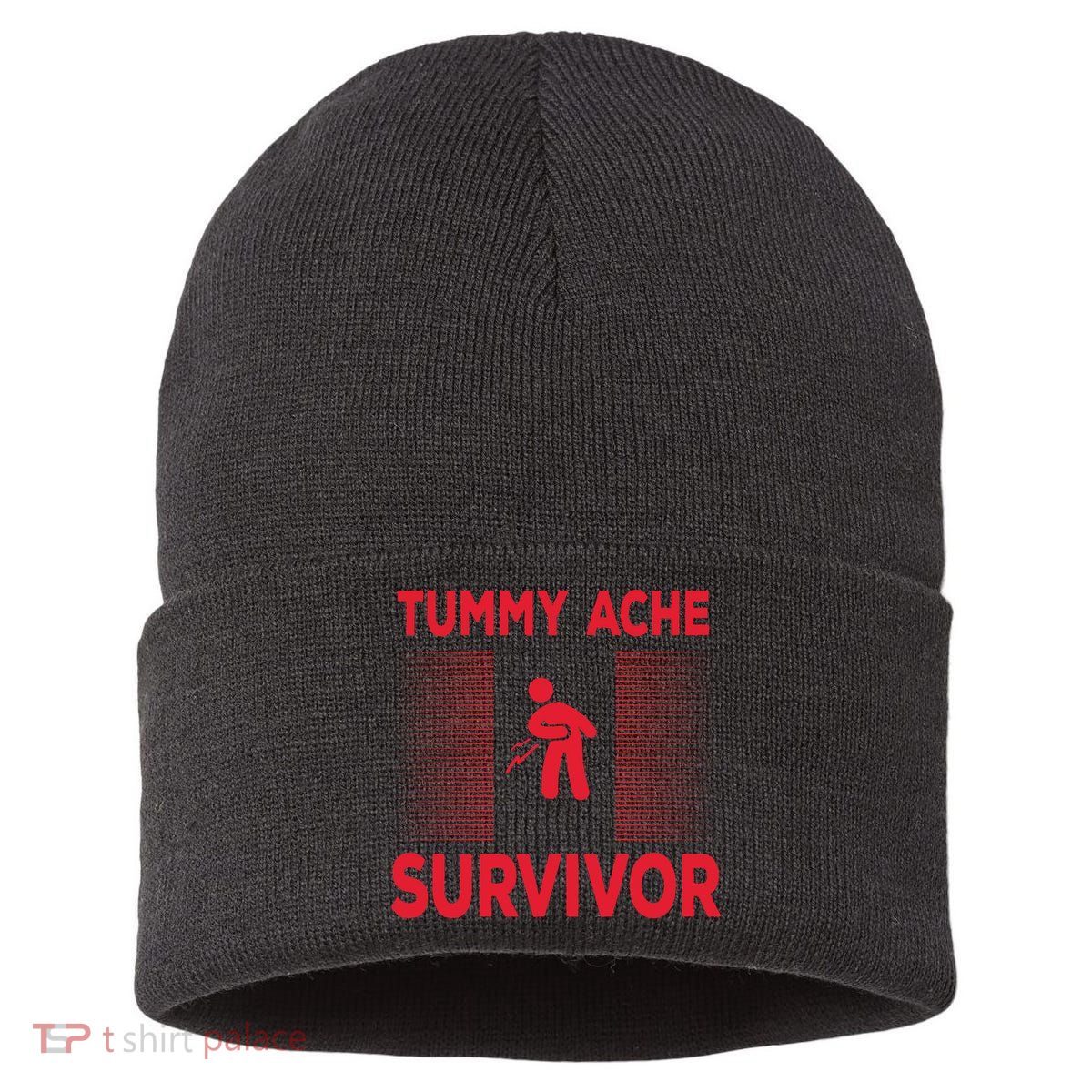Tummy Ache Survivor Hilarious Tummy AcheTummy Ache Sustainable Knit Beanie