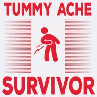 Tummy Ache Survivor Hilarious Tummy AcheTummy Ache Garment-Dyed Sweatshirt