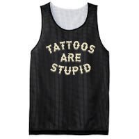 Tattoos Are Stupid Sarcastic Ink Addict Tattooed Mesh Reversible Basketball Jersey Tank