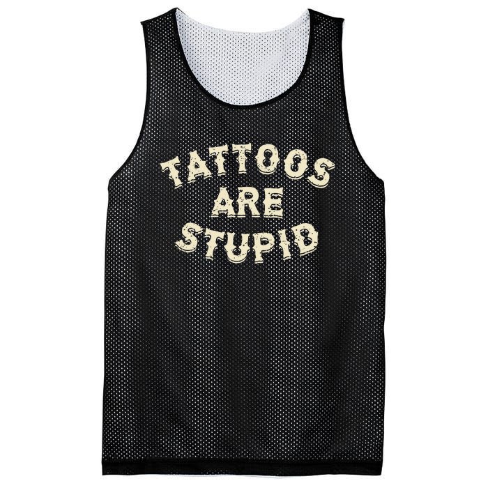 Tattoos Are Stupid Sarcastic Ink Addict Tattooed Mesh Reversible Basketball Jersey Tank