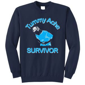 Tummy Ache Survivor Tall Sweatshirt