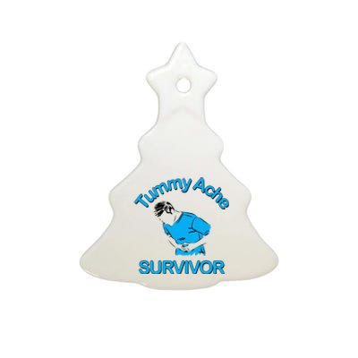 Tummy Ache Survivor Ceramic Tree Ornament