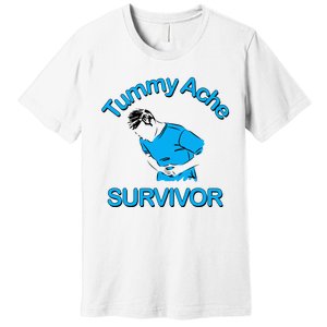 Tummy Ache Survivor Premium T-Shirt