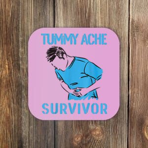 Tummy Ache Survivor Shirt Stomachache IBS Funny Women Coaster