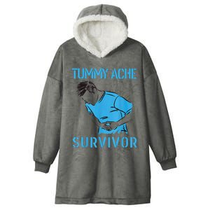 Tummy Ache Survivor Shirt Stomachache IBS Funny Women Hooded Wearable Blanket