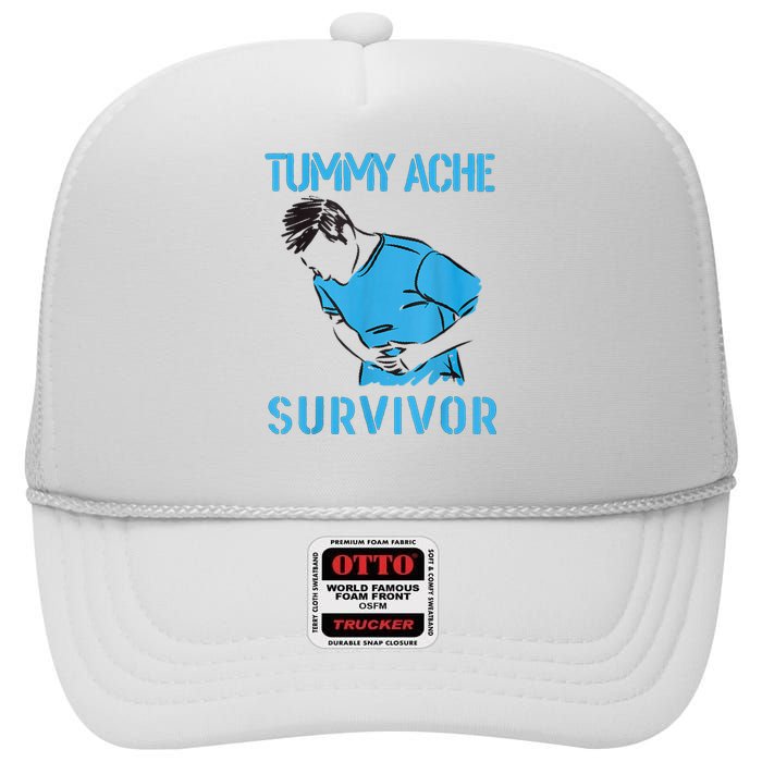 Tummy Ache Survivor Shirt Stomachache IBS Funny Women High Crown Mesh Back Trucker Hat