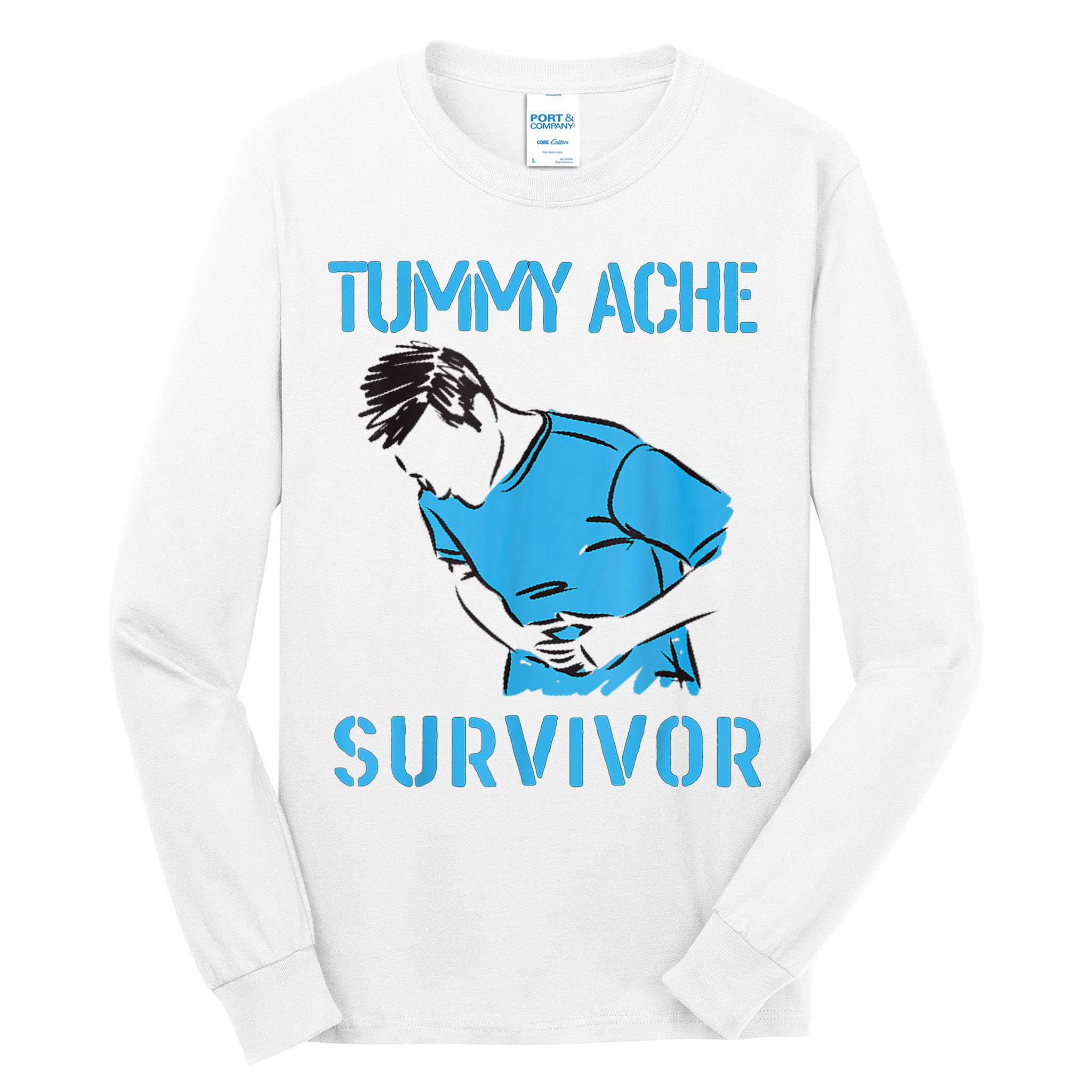 Tummy Ache Survivor Shirt Stomachache IBS Funny Women Tall Long Sleeve T-Shirt