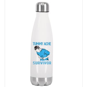 Tummy Ache Survivor Shirt Stomachache IBS Funny Women Stainless Steel Insulated Water Bottle