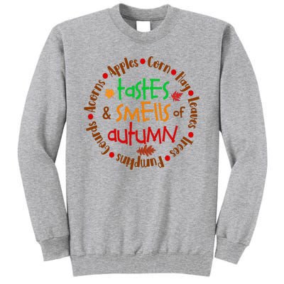 Tastes And Smells Of Autumn Tall Sweatshirt