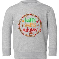 Tastes And Smells Of Autumn Toddler Sweatshirt