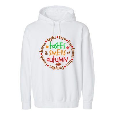 Tastes And Smells Of Autumn Garment-Dyed Fleece Hoodie
