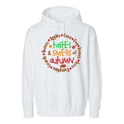 Tastes And Smells Of Autumn Garment-Dyed Fleece Hoodie