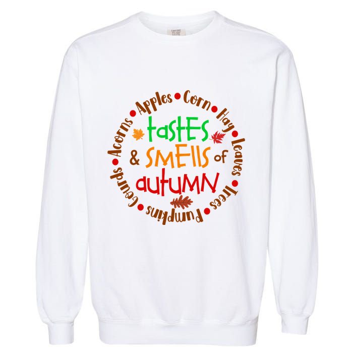 Tastes And Smells Of Autumn Garment-Dyed Sweatshirt
