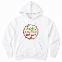 Tastes And Smells Of Autumn Hoodie