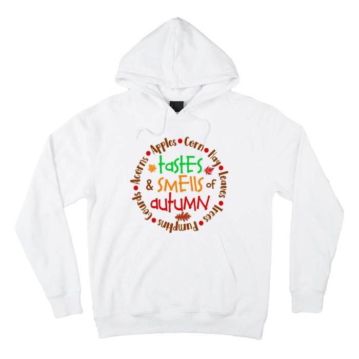 Tastes And Smells Of Autumn Hoodie