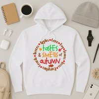 Tastes And Smells Of Autumn Hoodie