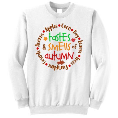 Tastes And Smells Of Autumn Sweatshirt