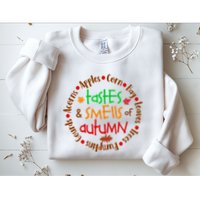 Tastes And Smells Of Autumn Sweatshirt