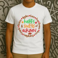 Tastes And Smells Of Autumn T-Shirt