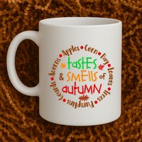 Tastes And Smells Of Autumn Mug