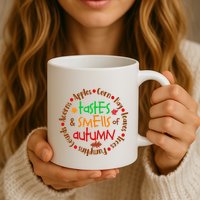 Tastes And Smells Of Autumn Mug