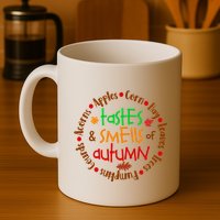 Tastes And Smells Of Autumn Mug