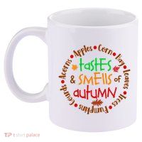Tastes And Smells Of Autumn 11oz C Handle Ceramic Mug