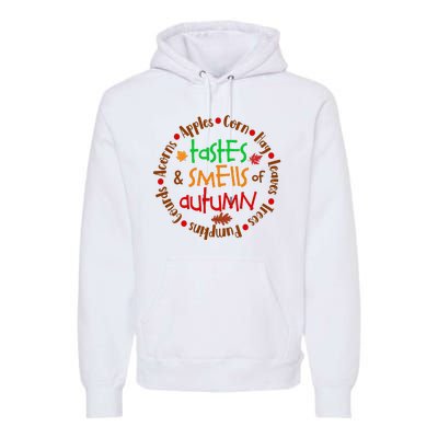 Tastes And Smells Of Autumn Premium Hoodie