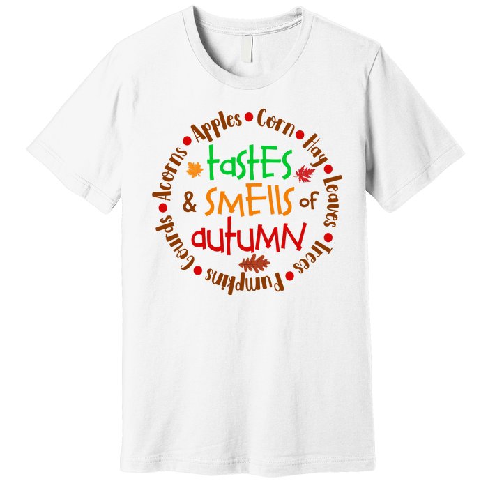 Tastes And Smells Of Autumn Premium T-Shirt